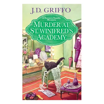 "Murder at St. Winifred's Academy" - "" ("Griffo J. D.")(Mass Market Paperbound)