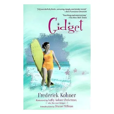 "Gidget" - "" ("Kohner Frederick")(Paperback)