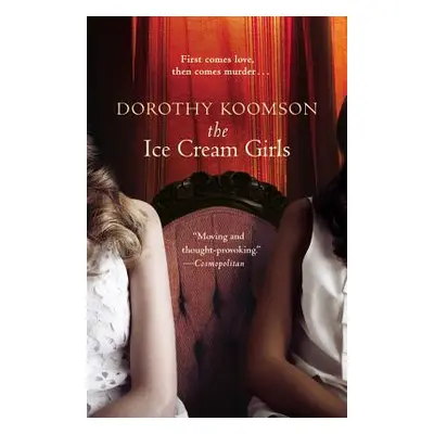 "The Ice Cream Girls" - "" ("Koomson Dorothy")(Paperback)