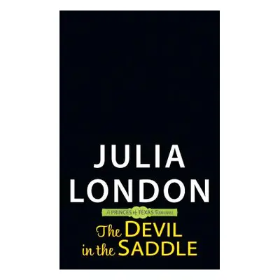 "The Devil in the Saddle" - "" ("London Julia")(Mass Market Paperbound)