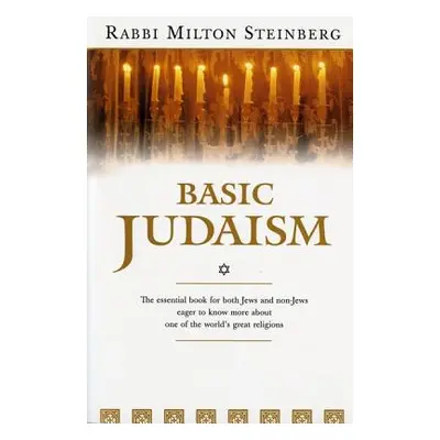 "Basic Judaism" - "" ("Steinberg Milton")(Paperback)