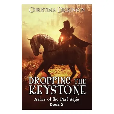 "Dropping the Keystone" - "" ("Dickinson Christina")(Paperback)