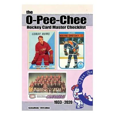 "The O-Pee-Chee Hockey Card Master Checklist 2020" - "" ("Scott Richard")(Paperback)