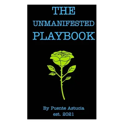 "The Unmanifested Playbook" - "" ("Cunningham Briggs B.")(Paperback)