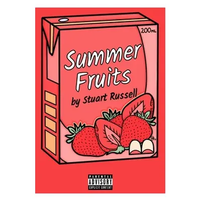 "Summer Fruits" - "" ("Russell Stuart")(Paperback)