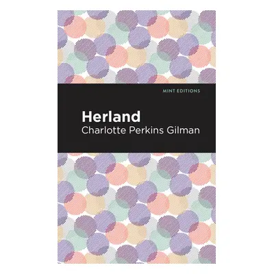 "Herland" - "" ("Gilman Charlotte Perkins")(Paperback)