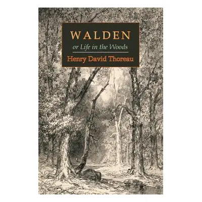 "Walden; Or, Life in the Woods" - "" ("Thoreau Henry David")(Paperback)