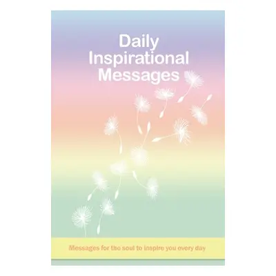 "Daily Inspirational Messages: Messages for the soul to inspire you every day" - "" ("Obot Idan"