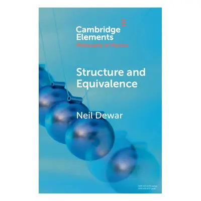 "Structure and Equivalence" - "" ("Dewar Neil")(Paperback)