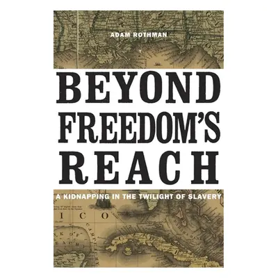 "Beyond Freedom's Reach" - "" ("Rothman")(Pevná vazba)