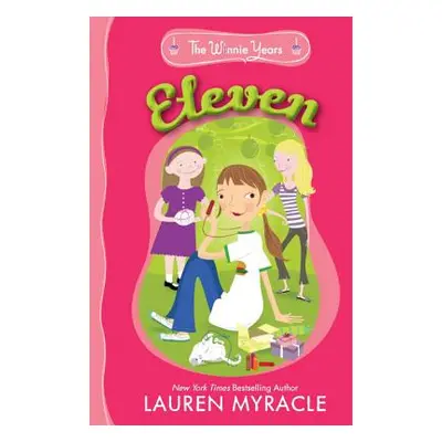 "Eleven" - "" ("Myracle Lauren")(Paperback)