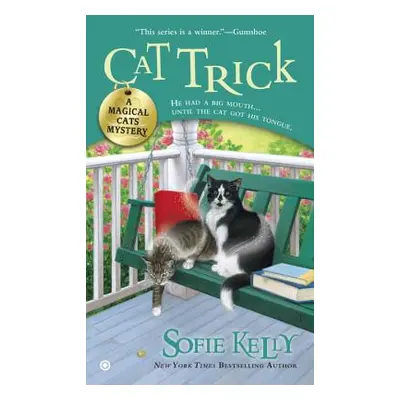 "Cat Trick" - "" ("Kelly Sofie")(Mass Market Paperbound)