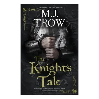 "The Knight's Tale" - "" ("Trow M. J.")(Paperback)