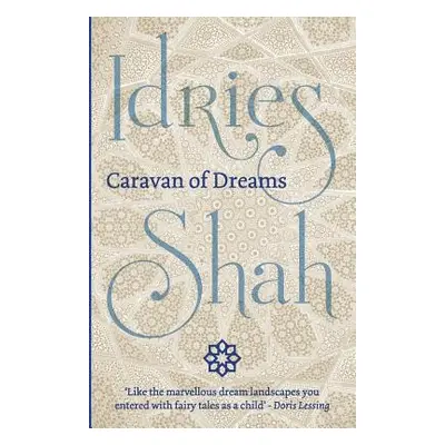 "Caravan of Dreams" - "" ("Shah Idries")(Paperback)