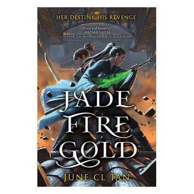 "Jade Fire Gold" - "" ("Tan June CL")(Paperback)