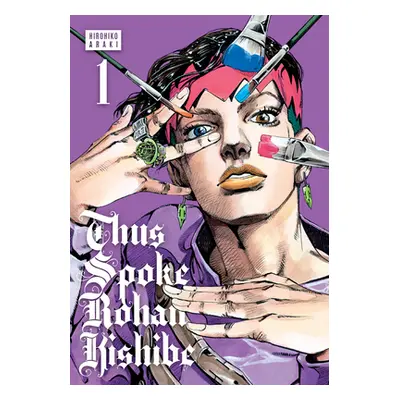 "Thus Spoke Rohan Kishibe, Vol. 1" - "" ("Araki Hirohiko")(Pevná vazba)