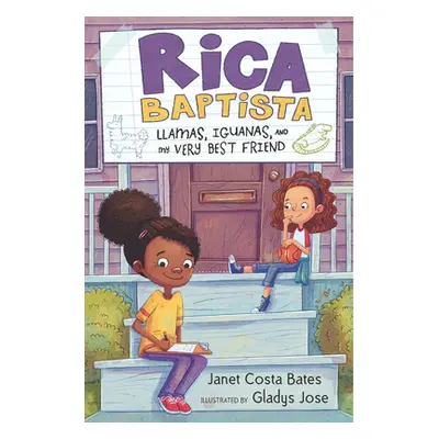 "Rica Baptista: Llamas, Iguanas, and My Very Best Friend" - "" ("Bates Janet Costa")(Pevná vazba