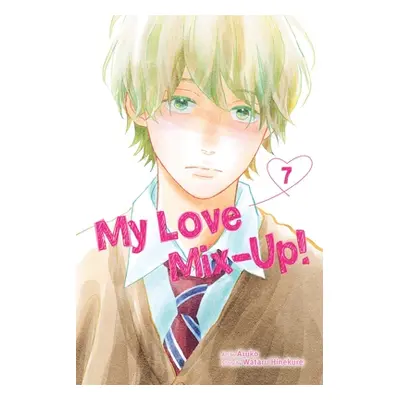 "My Love Mix-Up!, Vol. 7" - "" ("Hinekure Wataru")(Paperback)