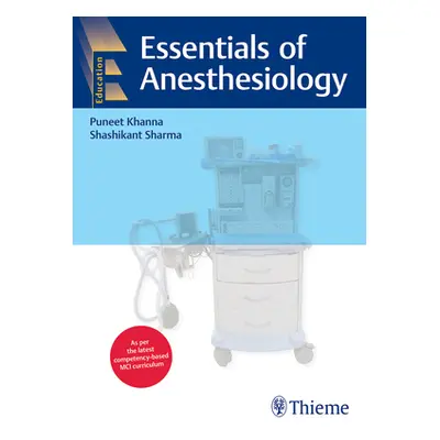 "Essentials of Anesthesiology" - "" ("Khanna Puneet")(Paperback)