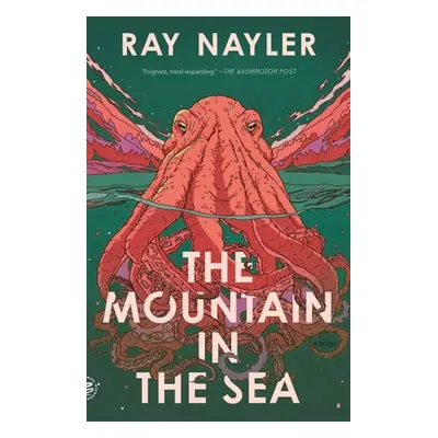 "The Mountain in the Sea" - "" ("Nayler Ray")(Paperback)