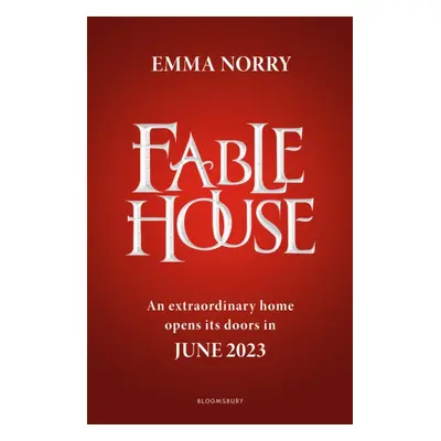 "Fablehouse" - "" ("Norry Emma")(Paperback / softback)