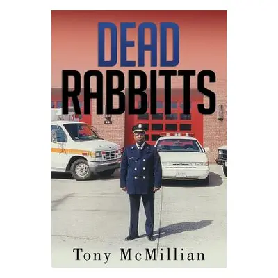 "Dead Rabbitts" - "" ("McMillian Tony")(Paperback)