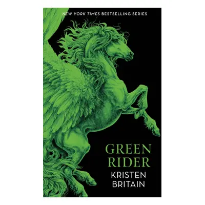 "Green Rider" - "The epic fantasy adventure for fans of THE WHEEL OF TIME" ("Britain Kristen")(P