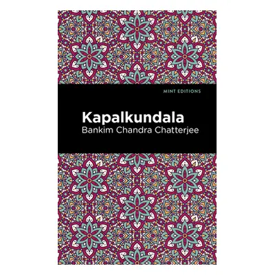 "Kapalkundala" - "" ("Chatterjee Bankim Chandra")(Paperback)