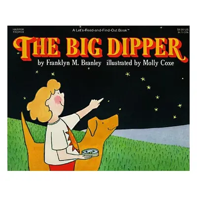 "The Big Dipper" - "" ("Branley Franklyn M.")(Paperback)