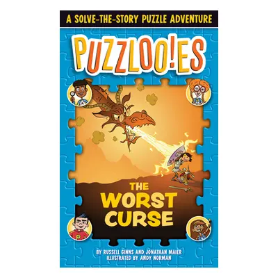 "Puzzlooies! the Worst Curse: A Solve-The-Story Puzzle Adventure" - "" ("Ginns Russell")(Paperba