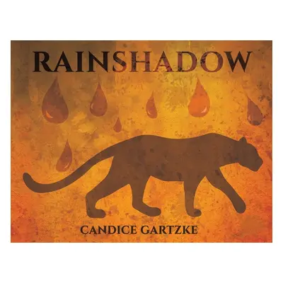 "RainShadow" - "" ("Gartzke Candice")(Paperback)