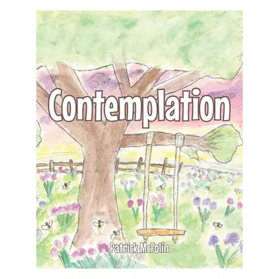 "Contemplation" - "" ("McFolin Patrick")(Paperback)