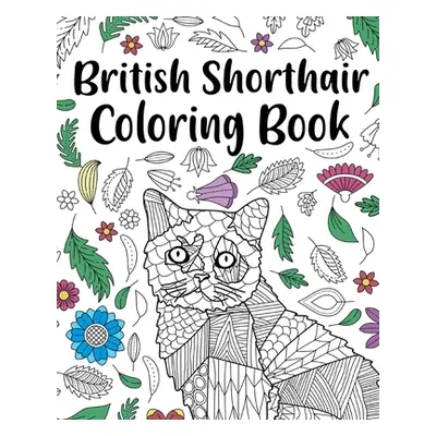 "British Shorthair Coloring Book" - "" ("Paperland")(Paperback)