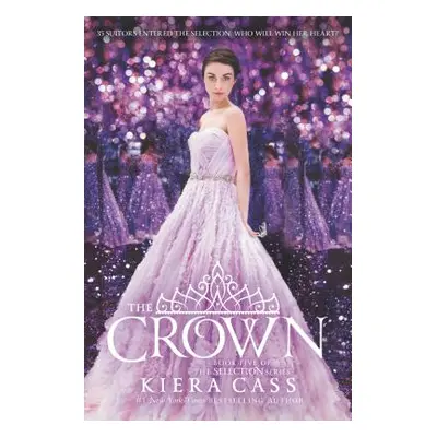 "The Crown" - "" ("Cass Kiera")(Pevná vazba)