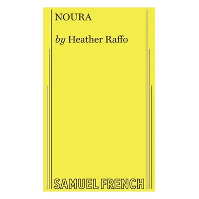 "Noura" - "" ("Raffo Heather")(Paperback)