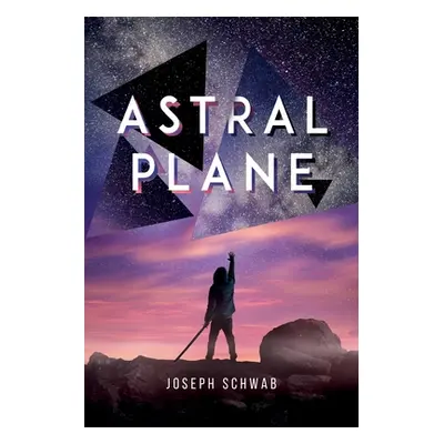 "Astral Plane" - "" ("Schwab Joseph")(Paperback)