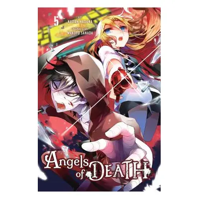 "Angels of Death, Vol. 5" - "" ("Sanada Makoto")(Paperback)