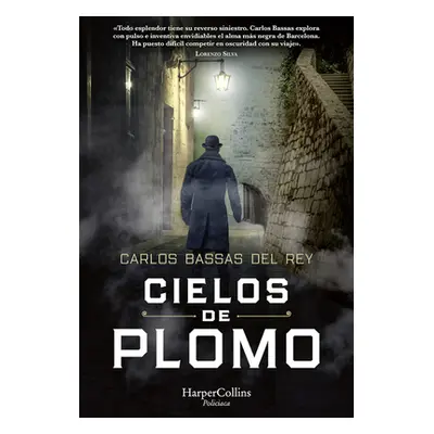 "Cielos de plomo" - "" ("Bassas del Rey Carlos")(Paperback)