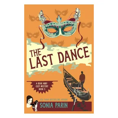 "The Last Dance" - "" ("Parin Sonia")(Paperback)