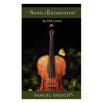 "Song of Extinction" - "" ("Lewis Em")(Paperback)