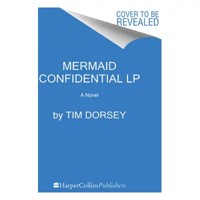 "Mermaid Confidential" - "" ("Dorsey Tim")(Paperback)