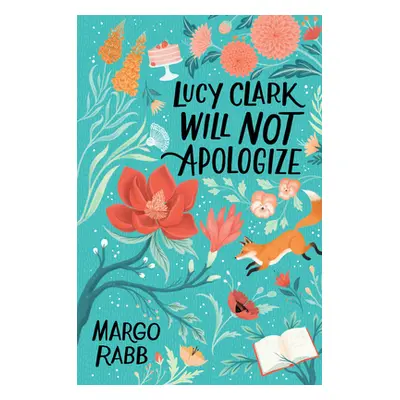 "Lucy Clark Will Not Apologize" - "" ("Rabb Margo")(Paperback)