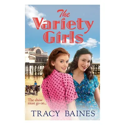 "The Variety Girls" - "" ("Baines Tracey")(Paperback)