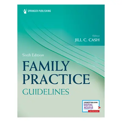 "Family Practice Guidelines" - "" ("Cash Jill C.")(Paperback)