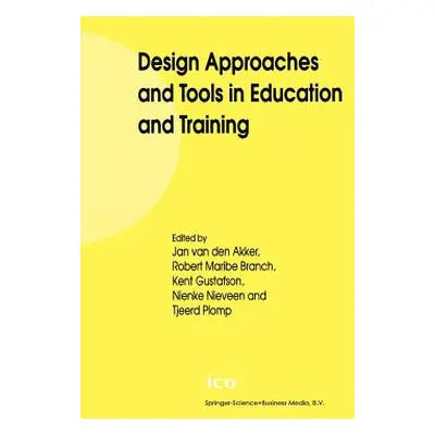 "Design Approaches and Tools in Education and Training" - "" ("Van Den Akker Jan")(Paperback)