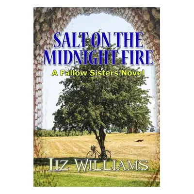 "Salt on the Midnight Fire" - "" ("Liz Williams")(Paperback)