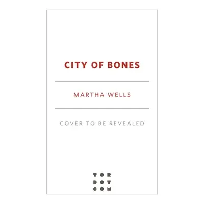 "City of Bones: Updated and Revised Edition" - "" ("Wells Martha")(Paperback)