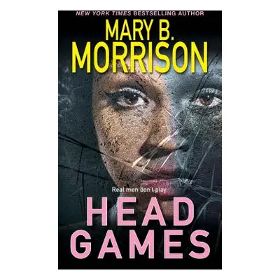 "Head Games" - "" ("Morrison Mary B.")(Mass Market Paperbound)