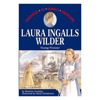 "Laura Ingalls Wilder" - "" ("Gormley Beatrice")(Paperback)