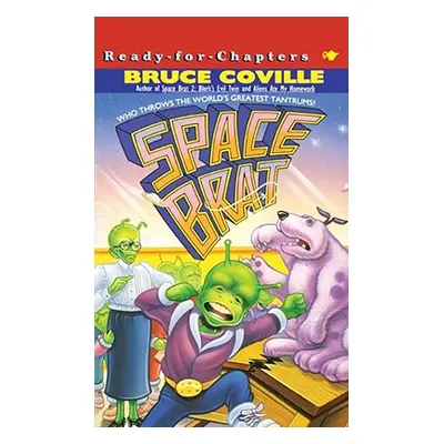 "Space Brat, 1" - "" ("Coville Bruce")(Paperback)